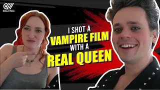 I SHOT A VAMPIRE FILM WITH A REAL QUEEN | ACTOR VLOG