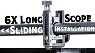 How to Install the 6X Long Malcolm Direct Dovetail Mounts - A Sliding Long Scope! - C&C S2E8