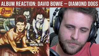 ALBUM REACTION: David Bowie — Diamond Dogs
