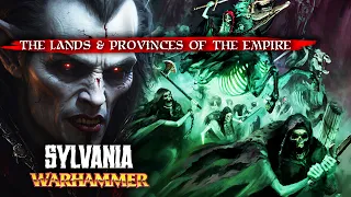 Exploring SYLVANIA: The Lands and Provinces of the Empire - Warhammer Fantasy Lore