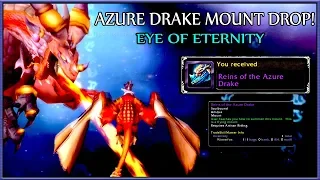 Azure Drake Mount Drop! Eye Of Eternity [World Of Warcraft]