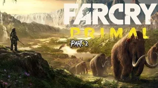 🚩Far Cry Primal 🚩Playtrough #Part.2