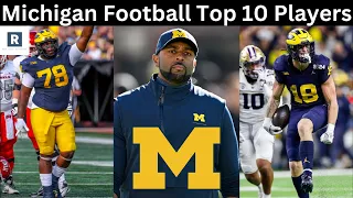 Michigan Football Top 10 Players | Michigan Football 2024