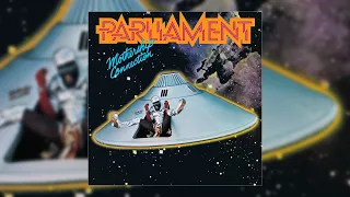 Parliament - Mothership Connection (Uncle Jam’s Mix)