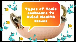 Types of toxic cookware to avoid and 4 safe alternatives||Don't use Aluminum pots for cooking food||