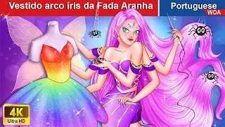 Vestido arco íris da Fada Aranha 👗❤️‍ Contos de fadas Portugueses 💕 @WOAPoturgueseFairyTales