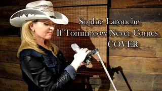 If Tommorow Never Comes Cover Sophie Larouche