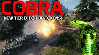 Cobra: NEW Tier IX BP Token Tank! First Impressions!  | World of Tanks