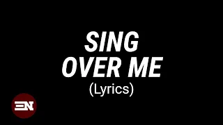 SING OVER ME lyrics I Dunsin Oyekan