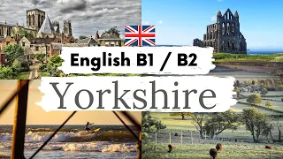 INTERMEDIATE ENGLISH STORY⭐ Yorkshire ⭐ Level 3 / 4 / B1 / B2 | British English Story with Subtitles