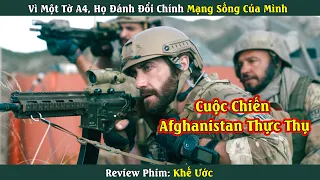 Cuộc chiến Afghanistan Thực Thụ| Review phim: Khế Ước