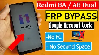 Redmi 8A / 8A Dual FRP Bypass 2022 || Xiaomi M1908C3KI Google Account Unlock | MIUI 11 Without PC