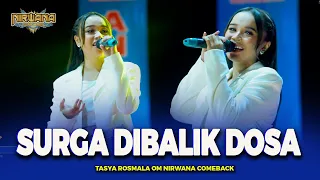 SURGA DIBALIK DOSA - Tasya Rosmala - OM NIRWANA COMEBACK