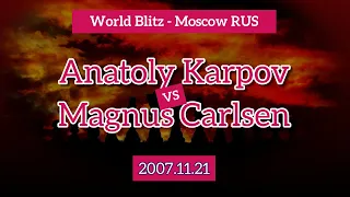 Anatoly Karpov (2670) vs Magnus Carlsen (2714) - World Blitz - Moscow RUS 2007