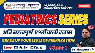 Pediatrics Nursing || Most Important MCQ's || AIIMS | NORCET | By Jitender sir | Nursing Experts