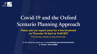 Covid-19 and the Oxford Scenario Planning Approach