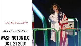 Michael Jackson - MJ & Friends - United We Stand Live in Washington D.C. (October 21, 2001)