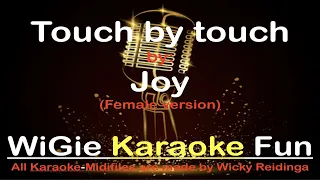 Backingtrack with lyrics  Touch by touch - Joy  (Female key)