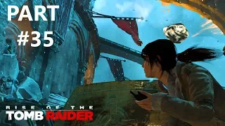 Rise of the Tomb Raider - Walkthrough Part #35