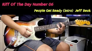Riff Of The Day / Number 06 "People Get Ready (intro)" Jeff Beck #FenderMVP1960Stratocaster