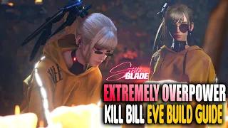 Stellar Blade Build Guide - Kill Bill EVE Protocol - The Most Overpowered EVE Ever