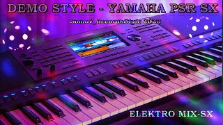 💥DEMO STYLE 🎹 YAMAHA-SX 🎹 -2023