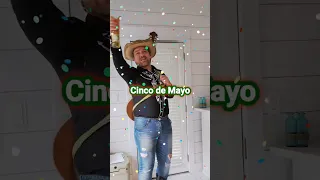 Cinco de Mayo vs NOT Cinco de Mayo #cincodemayo