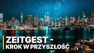 Zeitgest - Krok w przyszłość | Film dokumentalny | Społeczno-ekonomia