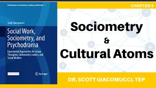 Sociometry and the Cultural Atom