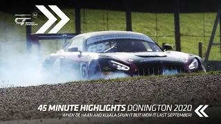 45 MINUTE HIGHLIGHTS | British GT - Donington Park 2020