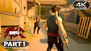 Sifu Gameplay Walkthrough Part 1 - Sifu PC 4K 60FPS (No Commentary)