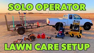 2021 SOLO OPERATOR LAWN CARE SETUP (EPIC)