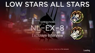 Arknights NL-EX-8 Challenge Mode Guide Low Stars All Stars