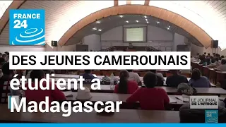 Étudiants camerounais à Madagascar : 200 jeunes étudient la médecine sur place • FRANCE 24