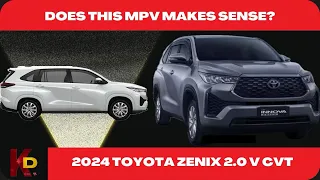 2024 Toyota Zenix 2.0 V CVT | Does This MPV Makes Sense?