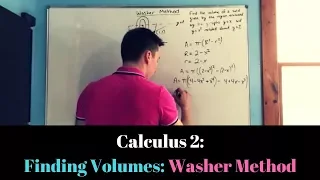 Calculus 2: Washer Method