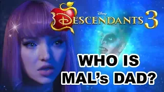 Descendants 3: MAL's DAD REVEALED! 💚🍎💜