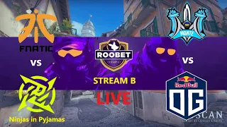 [ENG] Fnatic vs Ninjas in Pyjamas - Monte vs OG- Roobet Cup 2023 Stream B - LIVE