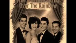 The Demensions - Over The Rainbow