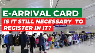 E-ARRIVAL CARD NO LONGER REQUIRED FOR BOARDING: A POSSIBLE TROUBLE AT THE AIRPORT...