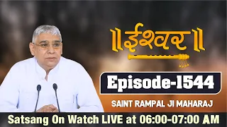 Ishwar TV 12-01-2022 || Episode: 1544 || Sant Rampal Ji Maharaj Satsang