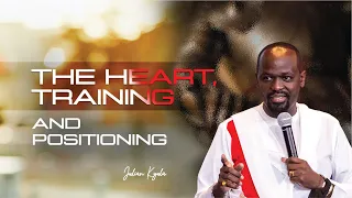 THE HEART, TRAINING AND POSITIONING | JULIAN KYULA | KINGDOM SEEKERS NAKURU