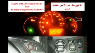 Toyota Vitz 2016/2020 Lane Keep assist and headlight adjustment practical test on motorway