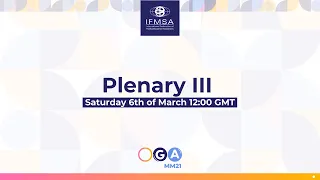 OGA March Meeting 2021 | Plenary III