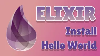 Elixir Tutorial for Beginners 1 - Install and Create Elixir Project