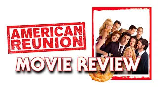 American Reunion (2012) | Movie Review