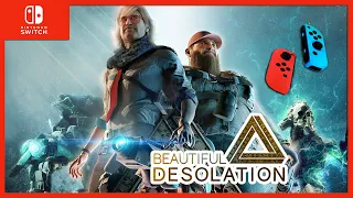 BEAUTIFUL DESOLATION➤NINTENDO SWITCH➤НИНТЕНДО СВИТЧ➤ОБЗОР➤ПРОХОЖДЕНИЕ 🎮➤СТОИТ ЛИ ПОКУПАТЬ?