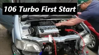 106 TURBO FIRST START