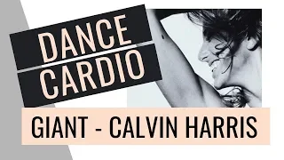 "GIANT" - Calvin Harris & Rag N Bone Man | DANCE CARDIO ROUTINE | CORIO DANCE FITNESS