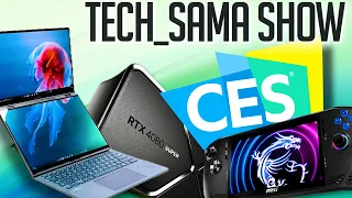 Tech_Sama Show #292 : Meilleur du CES 2024, RTX 40 SUPER, RX 7600XT